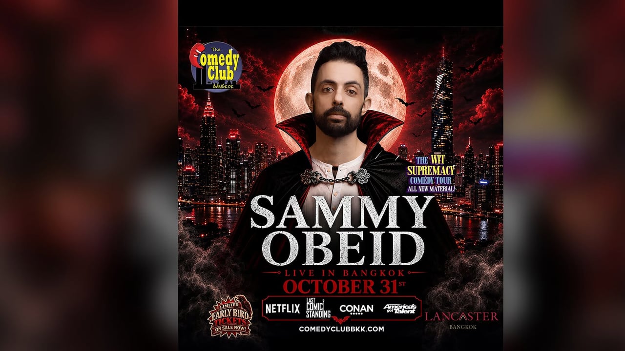 SAMMY OBEID (Netflix, Conan) – Live in Bangkok! (ALL NEW STAND-UP)