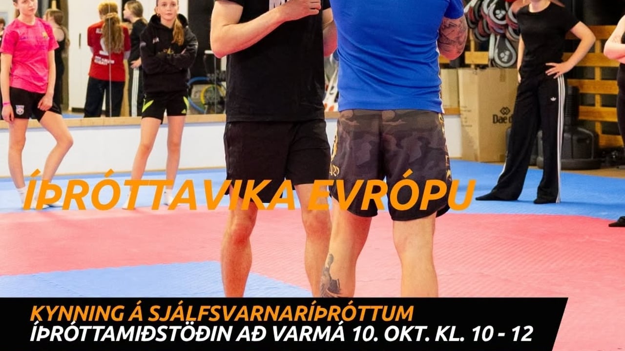 Kynning á sjálfsvarnaríþróttum - Íþróttavika Evrópu í Mosfellsbæ