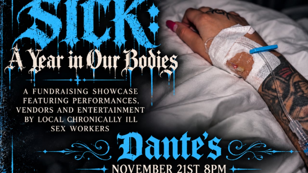SICK: A Year In Our Bodies - Fundraiser Showcase