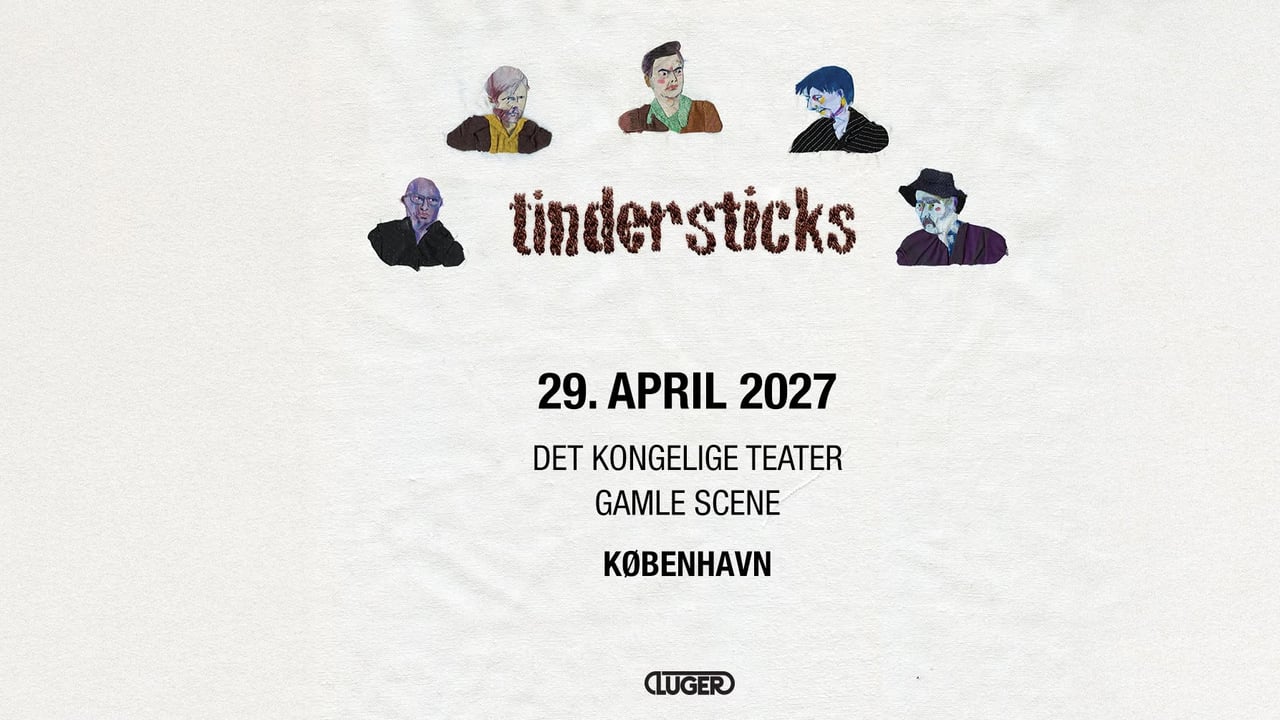 Tindersticks // Det Kongelige Teater, Gamle Scene // 29. april 2027