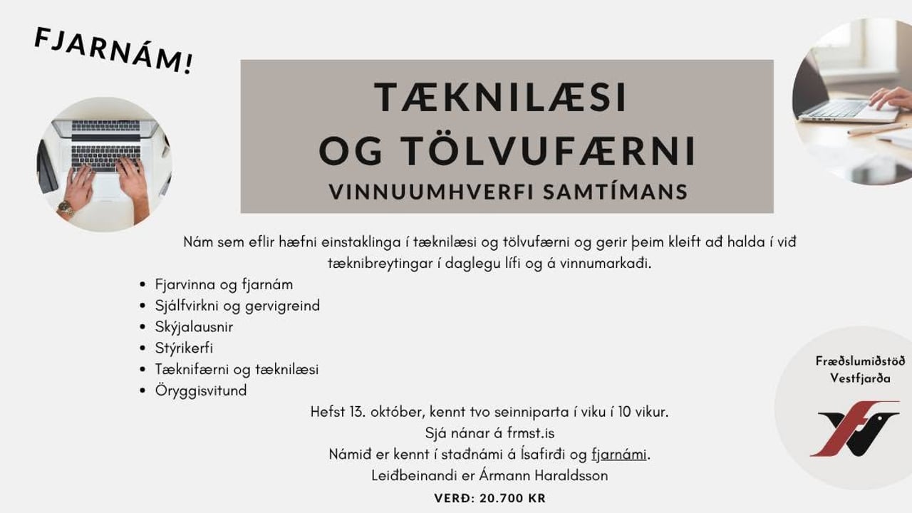 Tæknilæsi og tölvufærni - Ísafjörður og fjarkennt