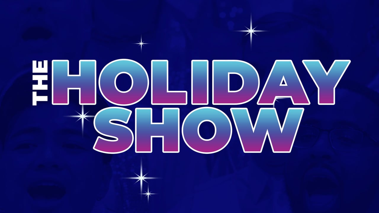 The Holiday Show
