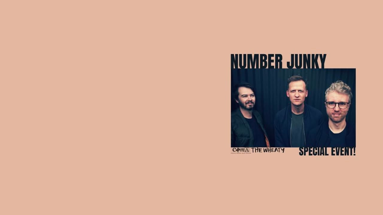 COMA PRESENTS :: NUMBER JUNKY :: MONDAY NOVEMBER 9 :: SPECIAL EVENT!