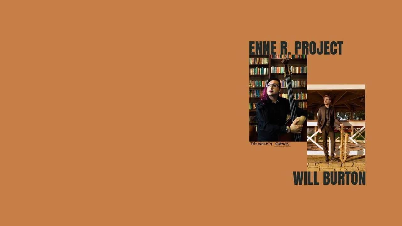 COMA PRESENTS :: ENNE R. PROJECT // WILL BURTON :: MONDAY NOVEMBER 16 ::