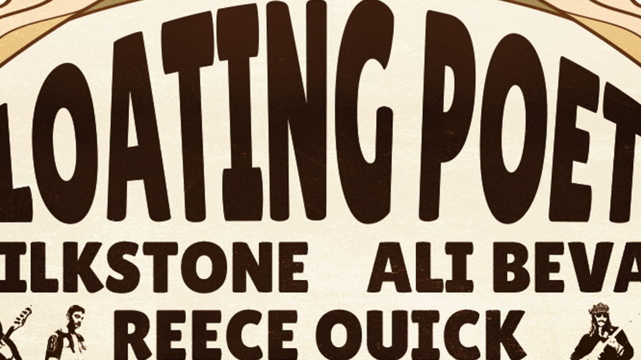 FLOATING POETS + MILKSTONE + ALI BEVAN + REECE QUICK