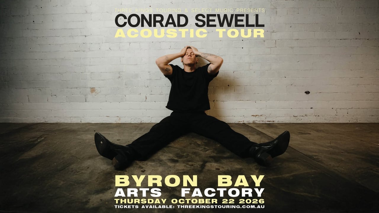 Conrad Sewell 'Acoustic Tour' - Byron Bay, NSW (All Ages)