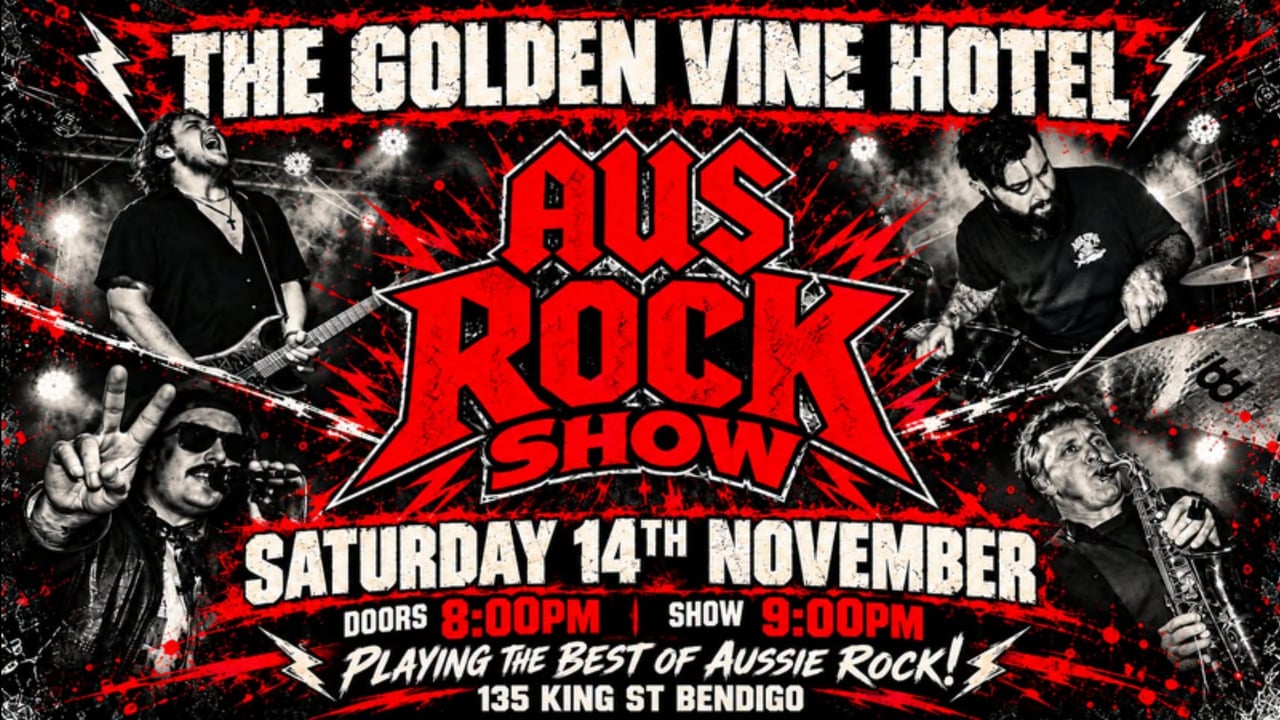 The Aus Rock Show Live at The Golden Vine Hotel Bendigo