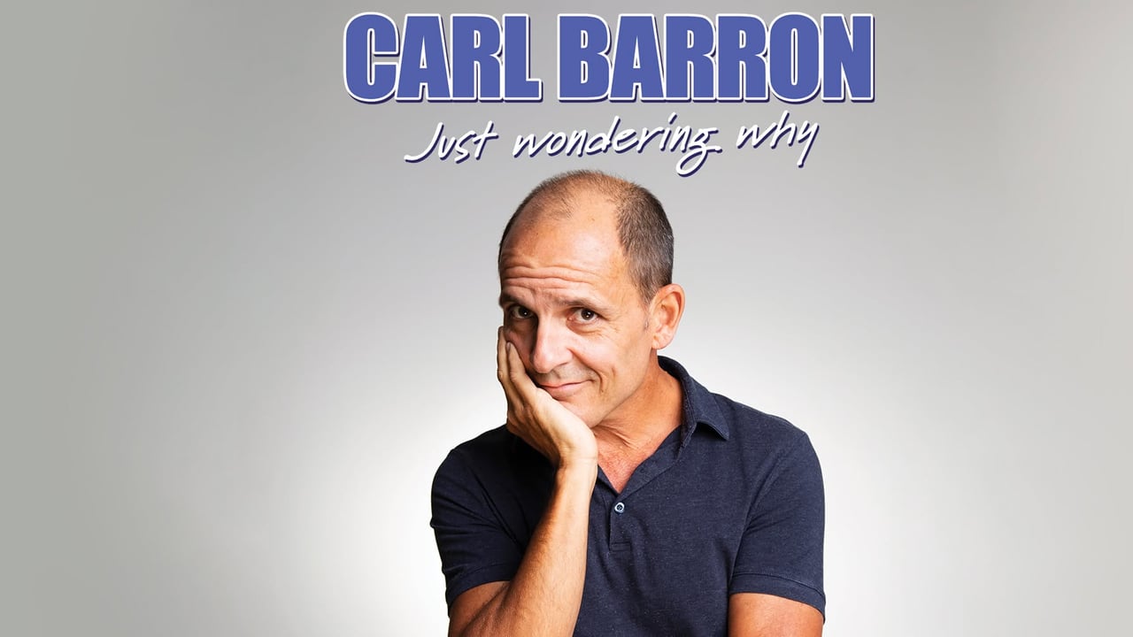 Carl Barron - Just Wondering Why - Sydney