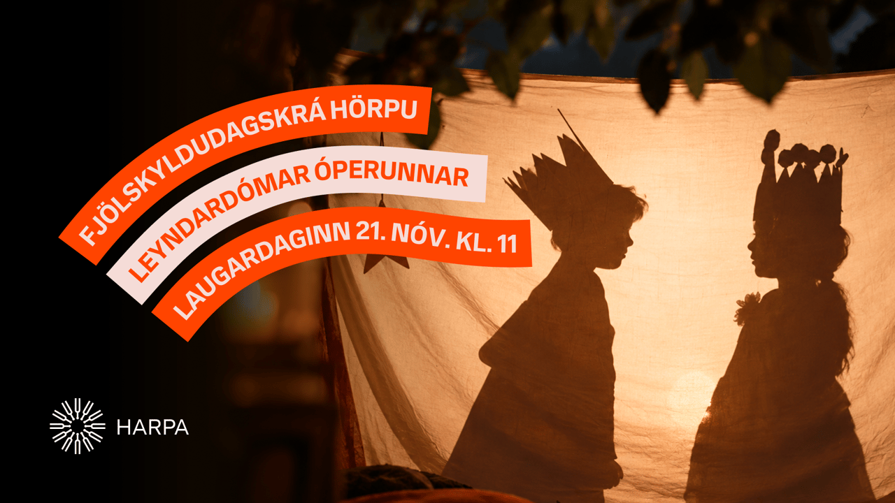 Leyndardómar Óperunnar | Fjölskyldudagskrá Hörpu