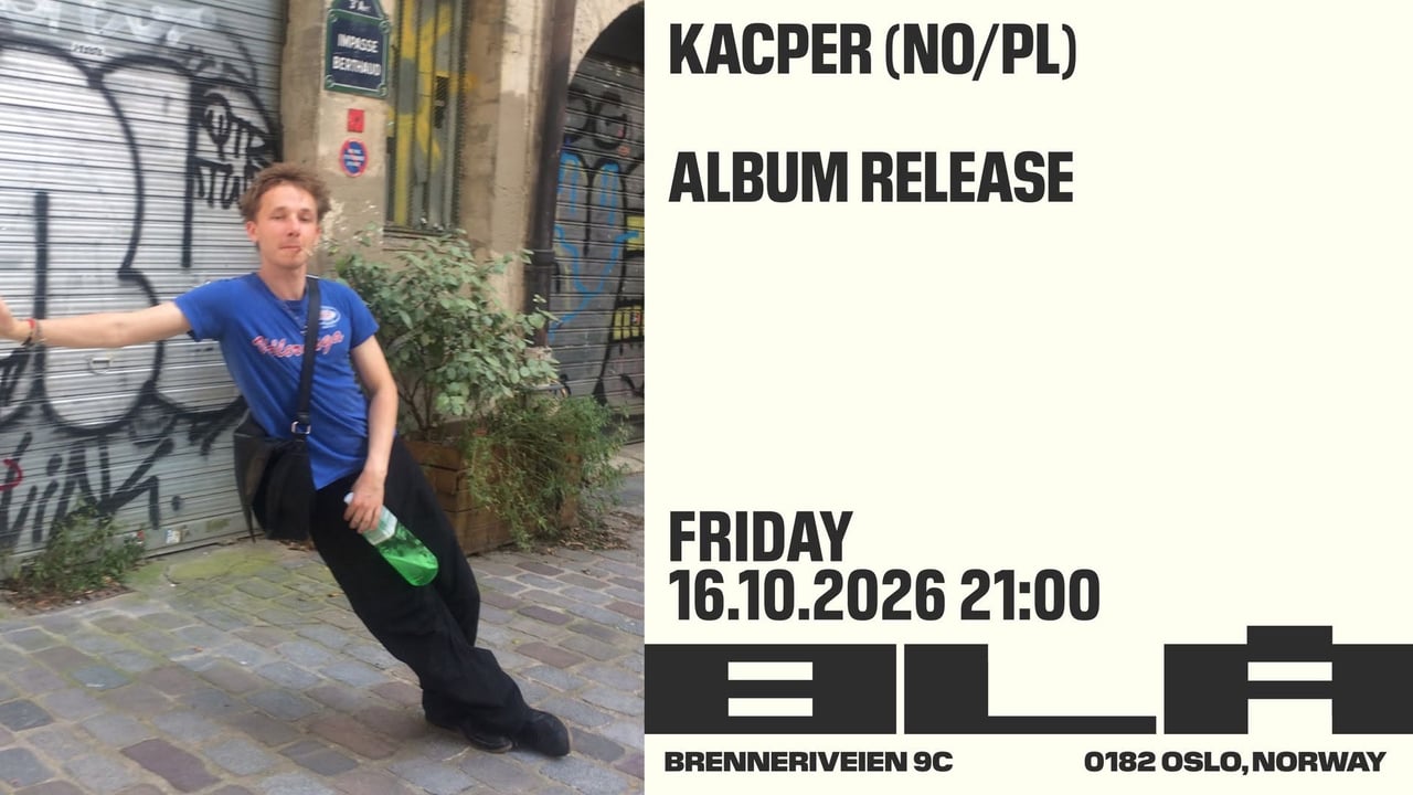 Kacper (NO/PL) Album Release /BLÅ