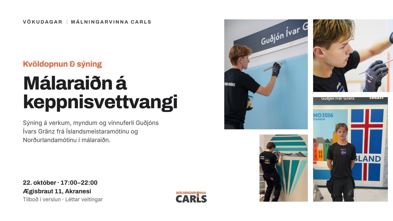 Vökudagar | Málningarvinna Carls