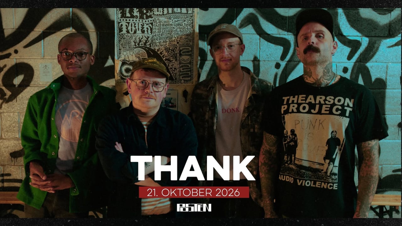 Thank (UK) - Posten, Odense