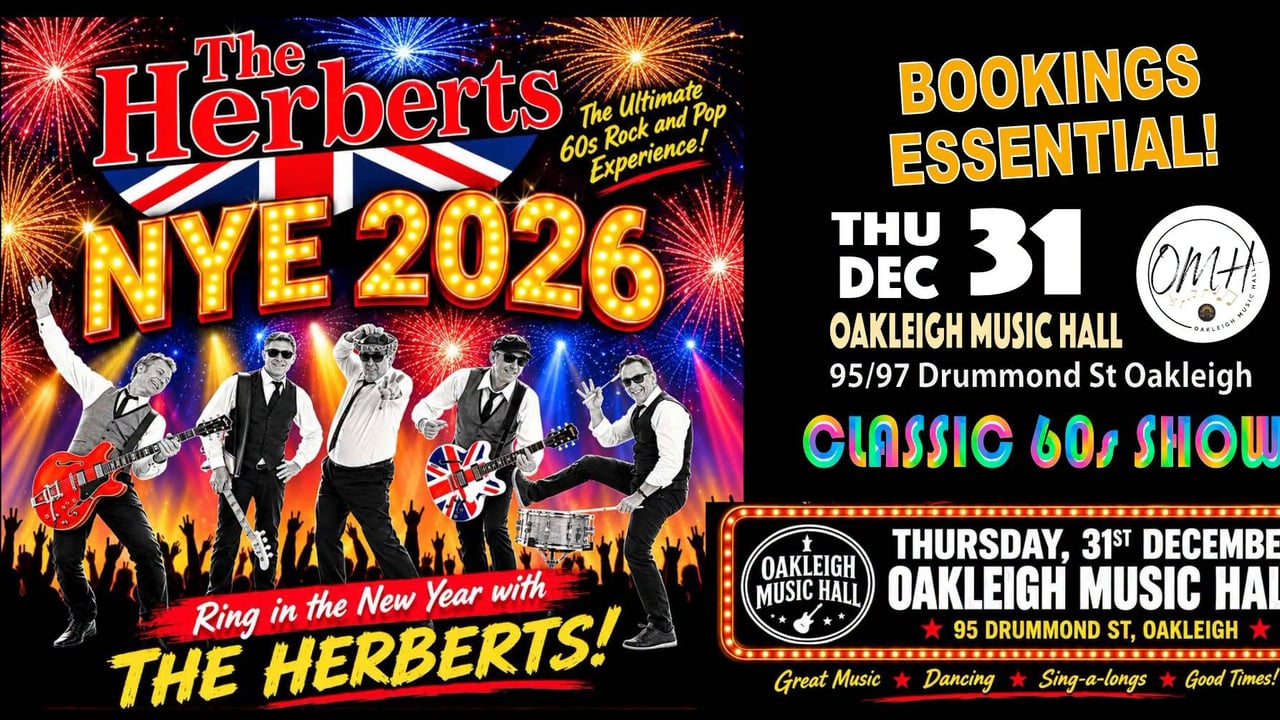NEW YEAR'S EVE WITH THE HERBERTS - OAKLEIGH MUSIC HALL