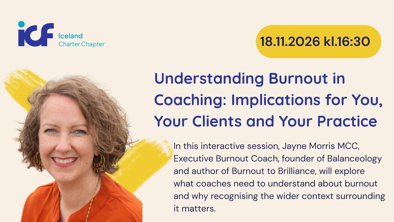 Understanding Burnout in Coaching: Implications for You, Your Clients and Your Practic
