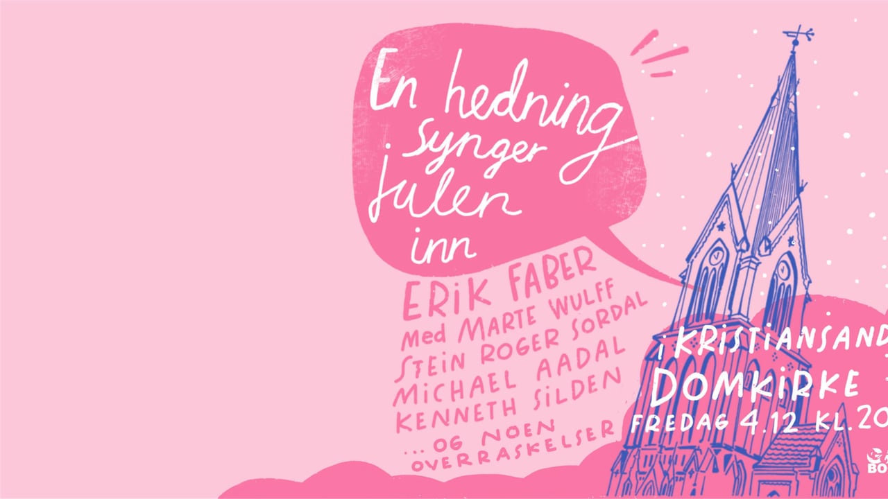 Erik Faber - En hedning synger julen inn