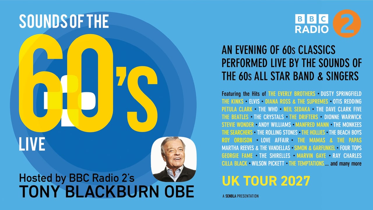 Sounds Of The 60's Live - Hosted By Tony Blackburn OBE