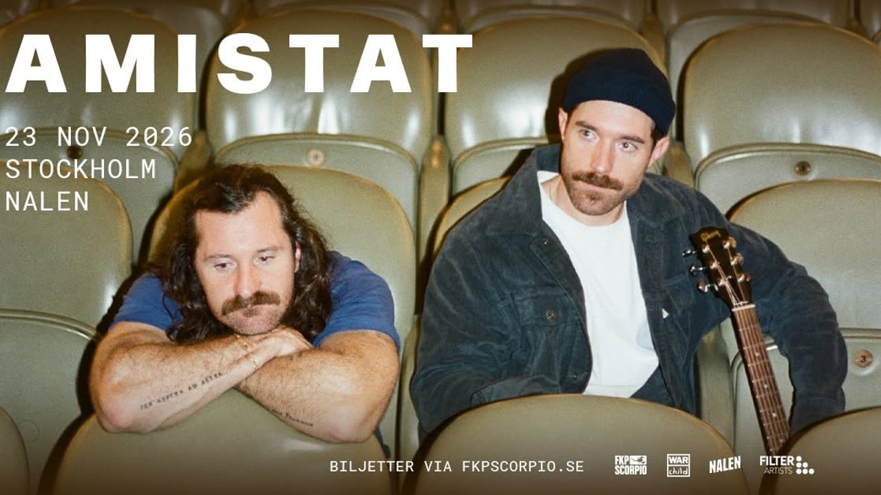 Amistat + Support: Orange Oak | Nalen, Stockholm