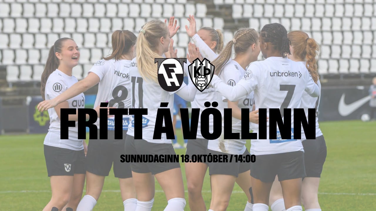 FH-Þróttur / RISALEIKUR / FRÍTT Á VÖLLINN