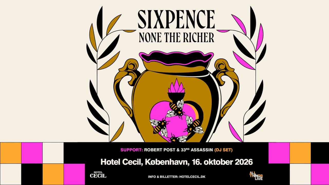 AFLYST – Sixpence None The Richer | Hotel Cecil, København
