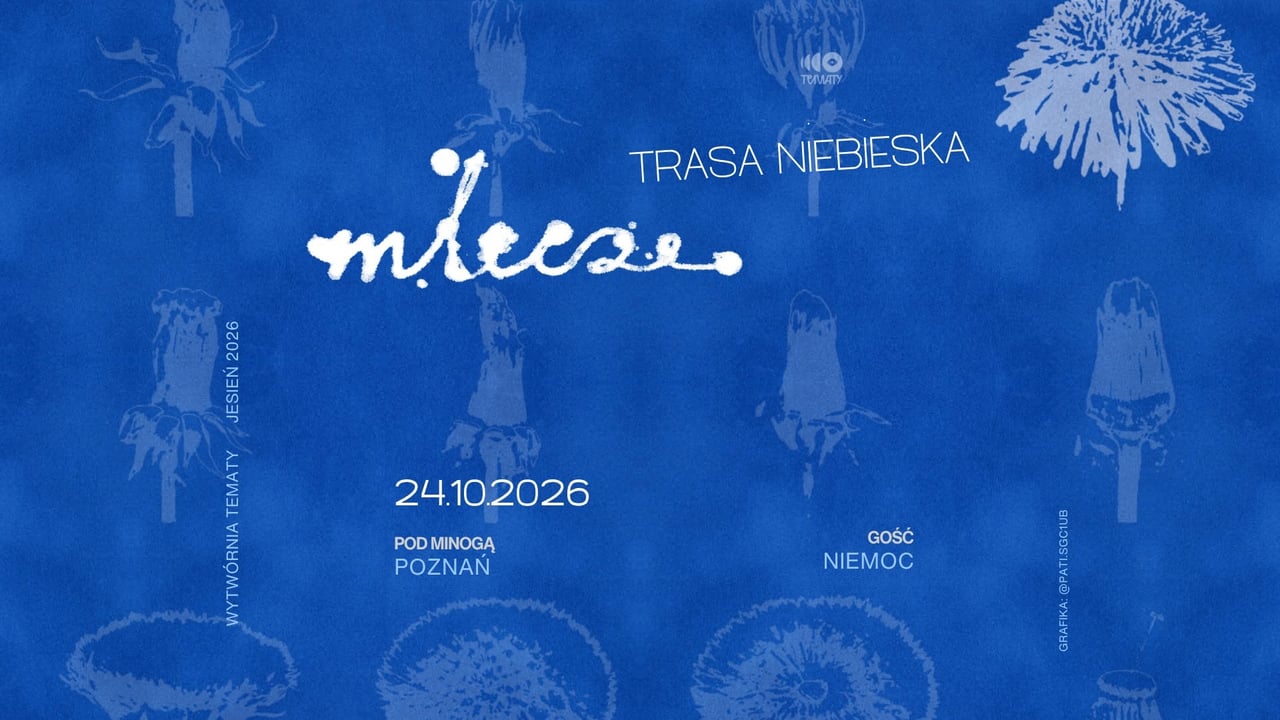 MLECZE - TRASA NIEBIESKA - Poznań - gość: Niemoc