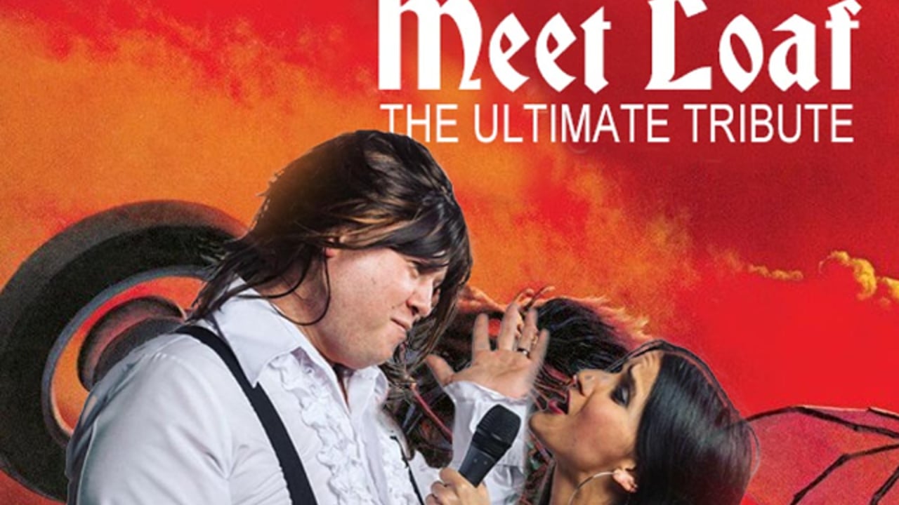 Meet Loaf - The Ultimate Meat Loaf Tribute