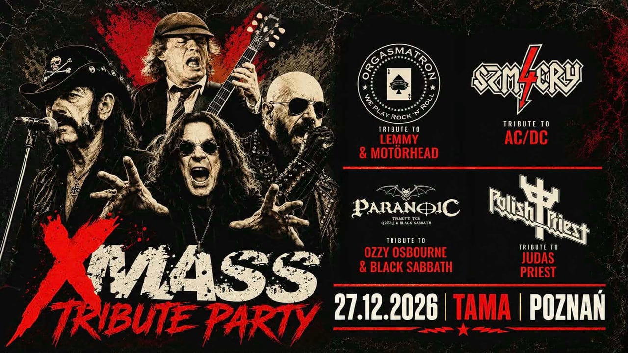 XMASS TRIBUTE PARTY | POZNAŃ – TAMA