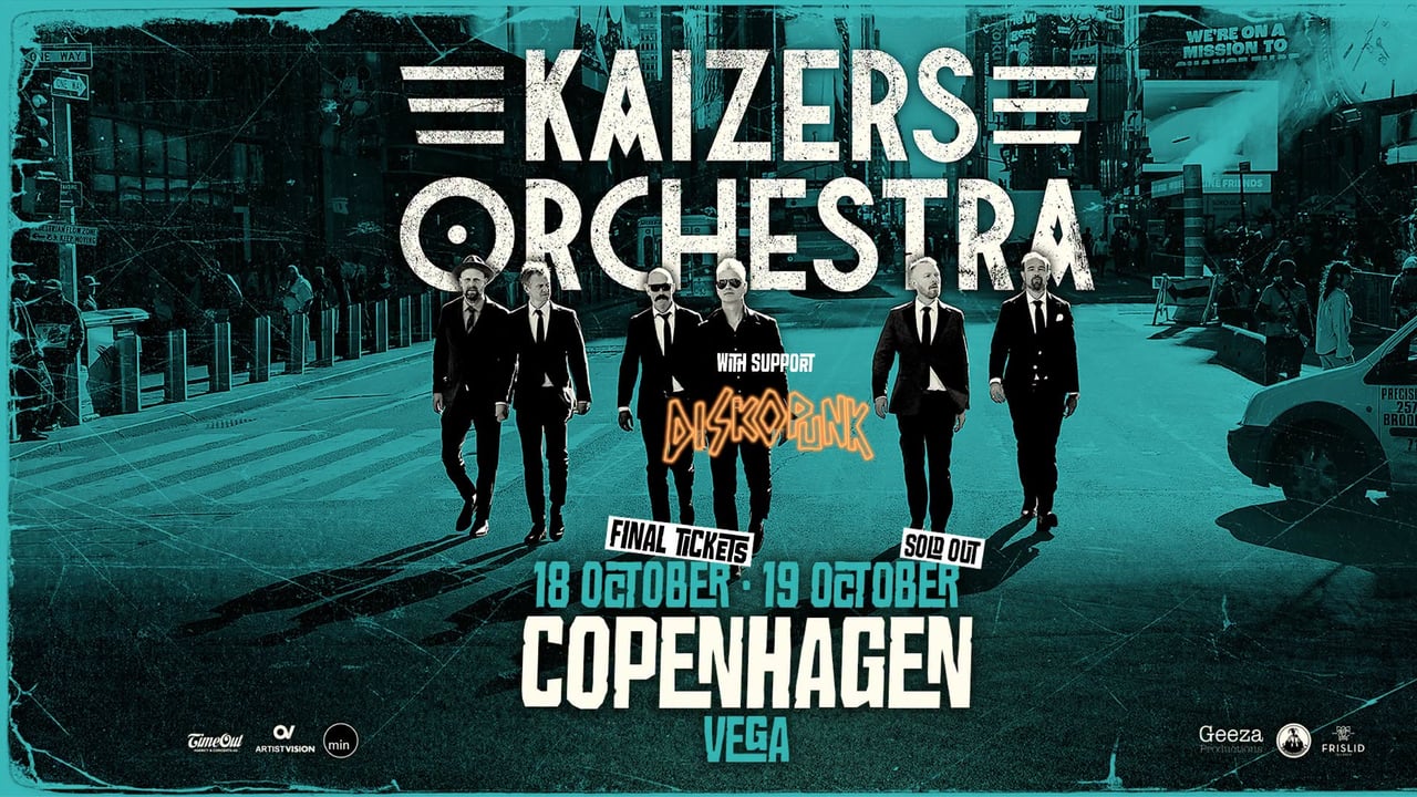 Kaizers Orchestra [Support: Diskopunk] – 25-års jubilæum – Store VEGA (FÅ BILLETTER)