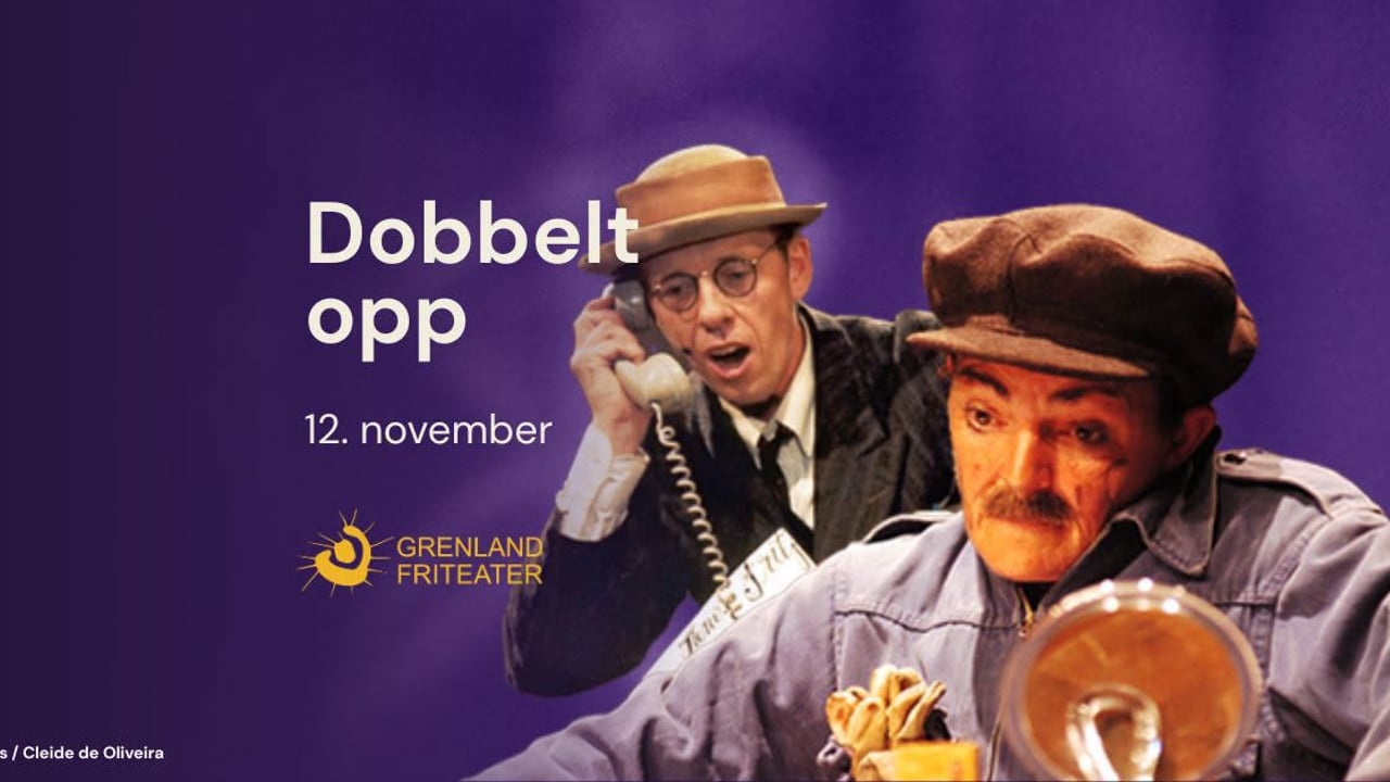 Grenland Friteater: Dobbelt opp