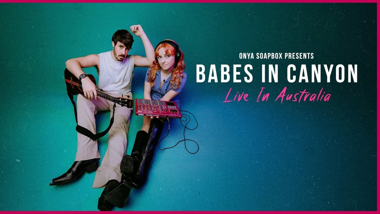 Babes In Canyon (US) with special guest Anna Smyrk