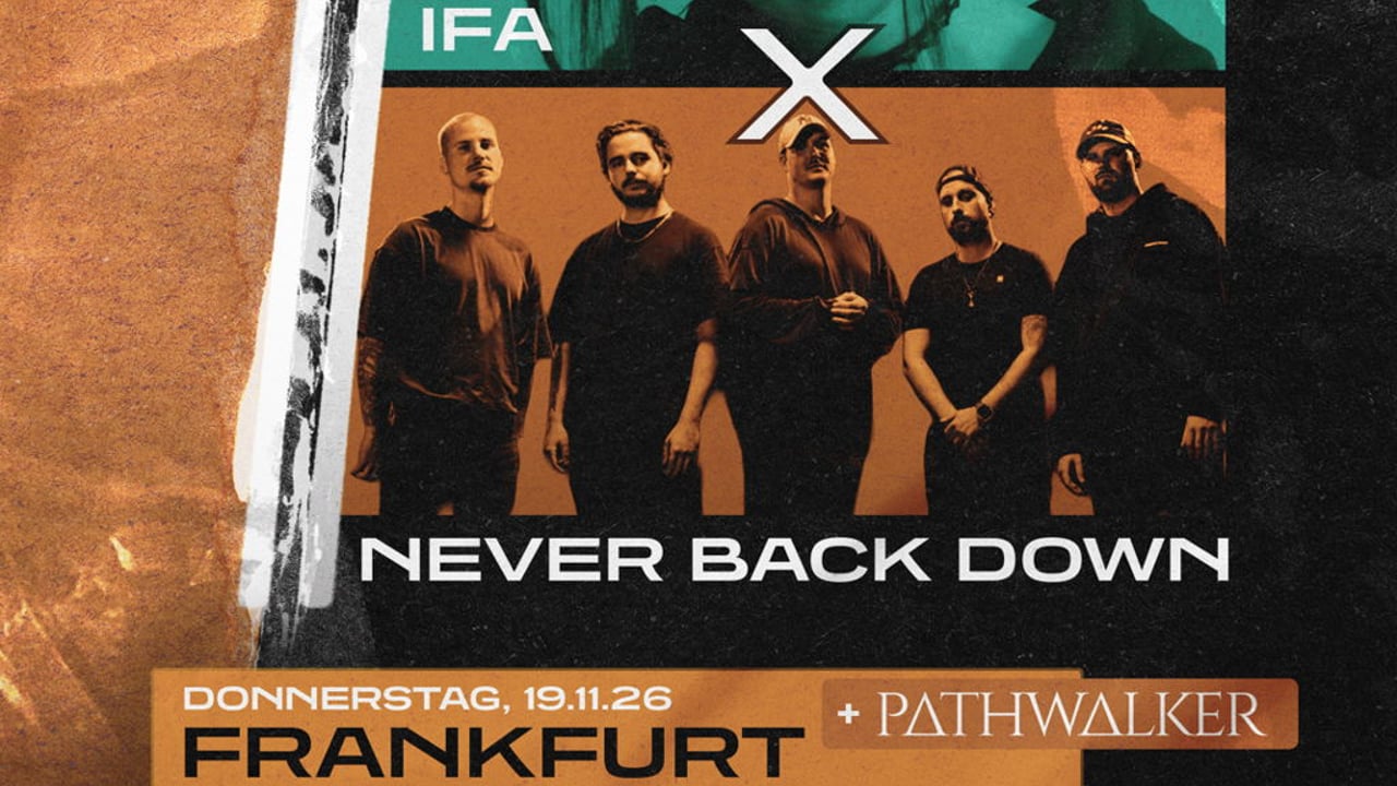 IFA x NEVER BACK DOWN  – DIS // CLOSURE – THE CO-HEADLINE TOUR 2026