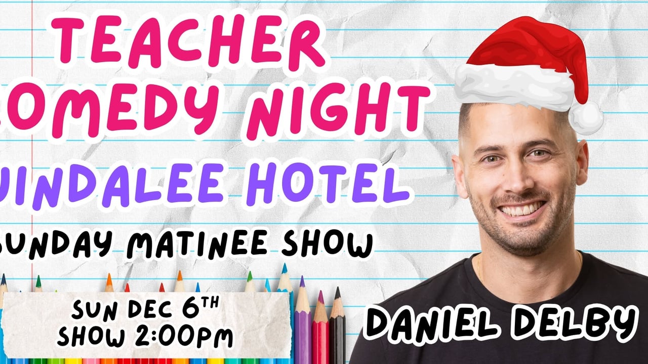 Teacher Comedy Night - Jindalee