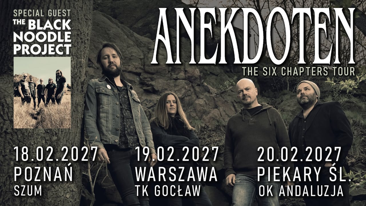 ANEKDOTEN (SE) + THE BLACK NOODLE PROJECT (FR) - THE SIX CHAPTERS TOUR - Warszawa, TK Gocław