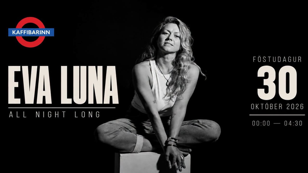DJ Eva Luna @ Kaffibarinn