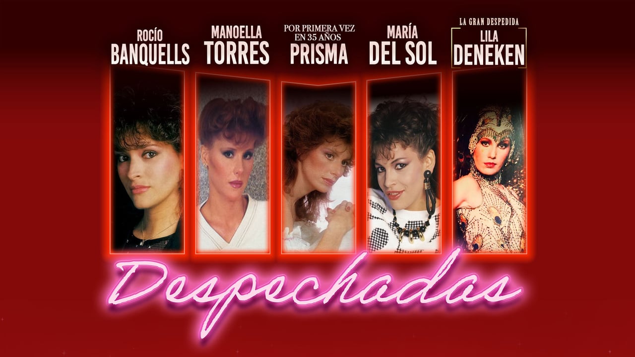 Despechadas