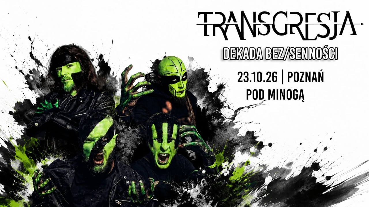 TRANSGRESJA | DEKADA BEZ/SENNOŚCI | POZNAŃ + ŁOJCIEC&SYN