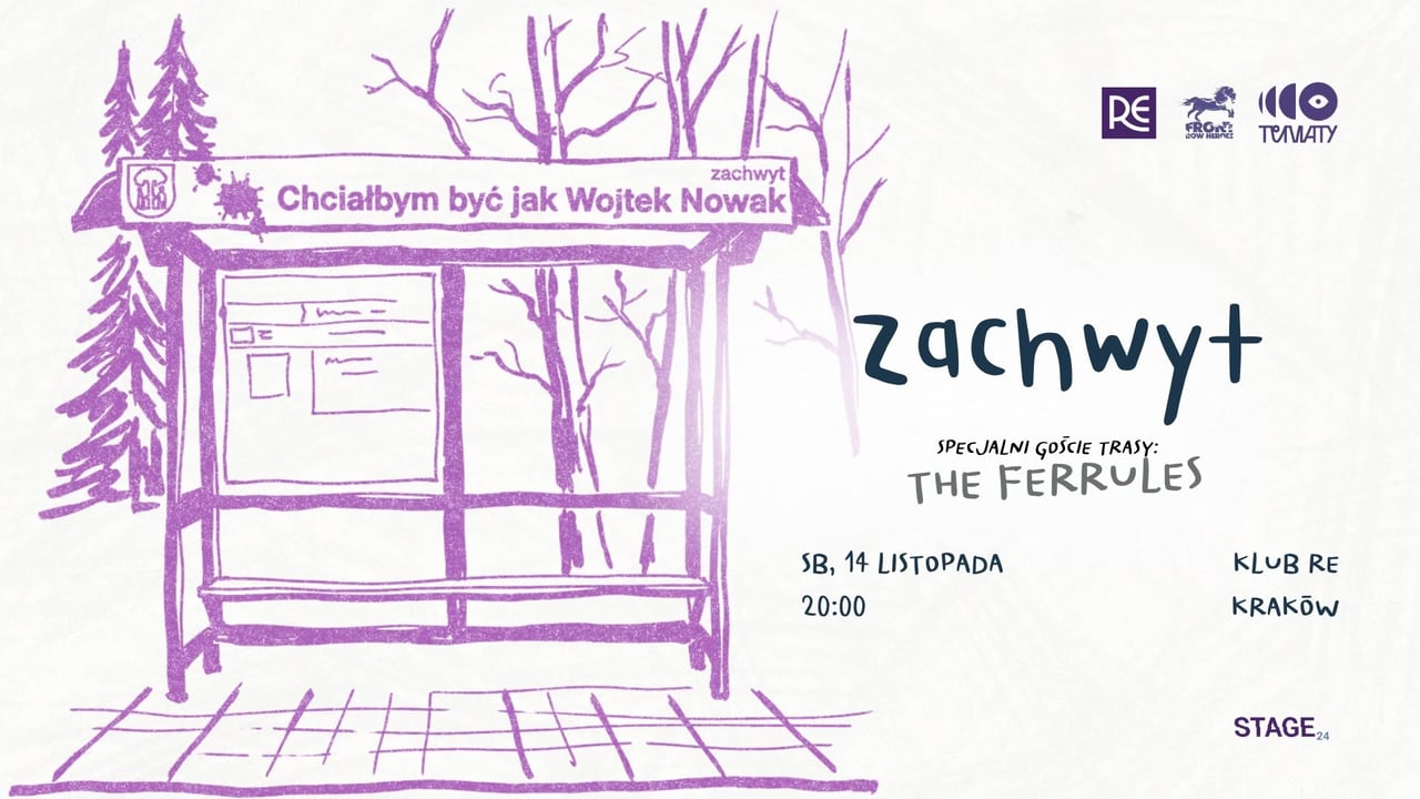 Zachwyt + The Ferrules // 14.11 // Kraków // Klub Re