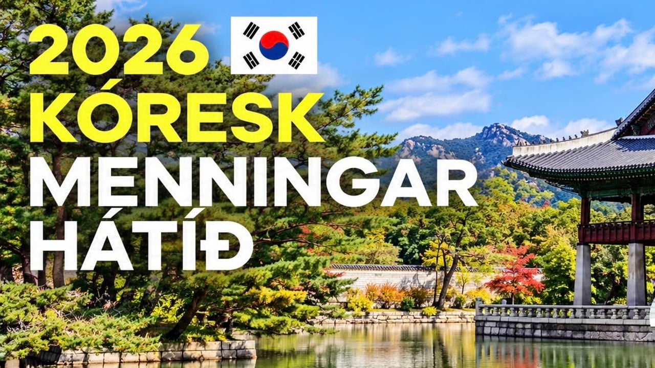 Kóresk Menningarhátíð 2026 Korea Festival Iceland