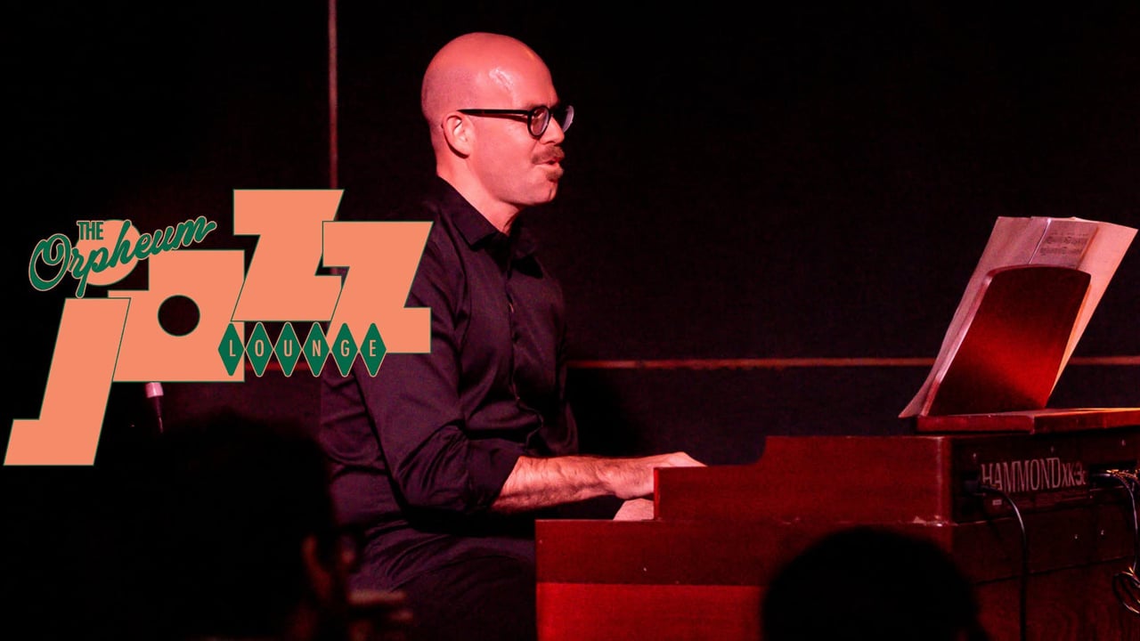 The Orpheum Jazz Lounge - Steve Barry Hammond Trio