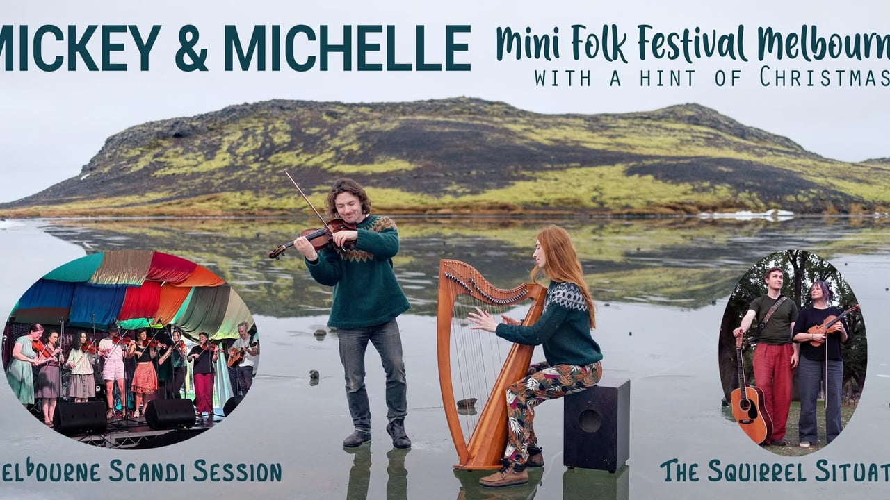 Mickey & Michelle's Mini Folk Festival