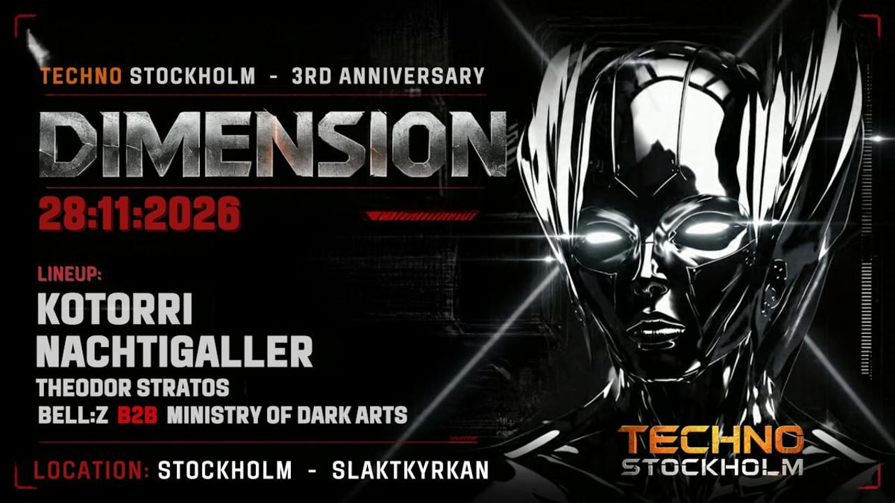 DIMENSION - TECHNO STOCKHOLM - 3RD ANNIVERSARY 