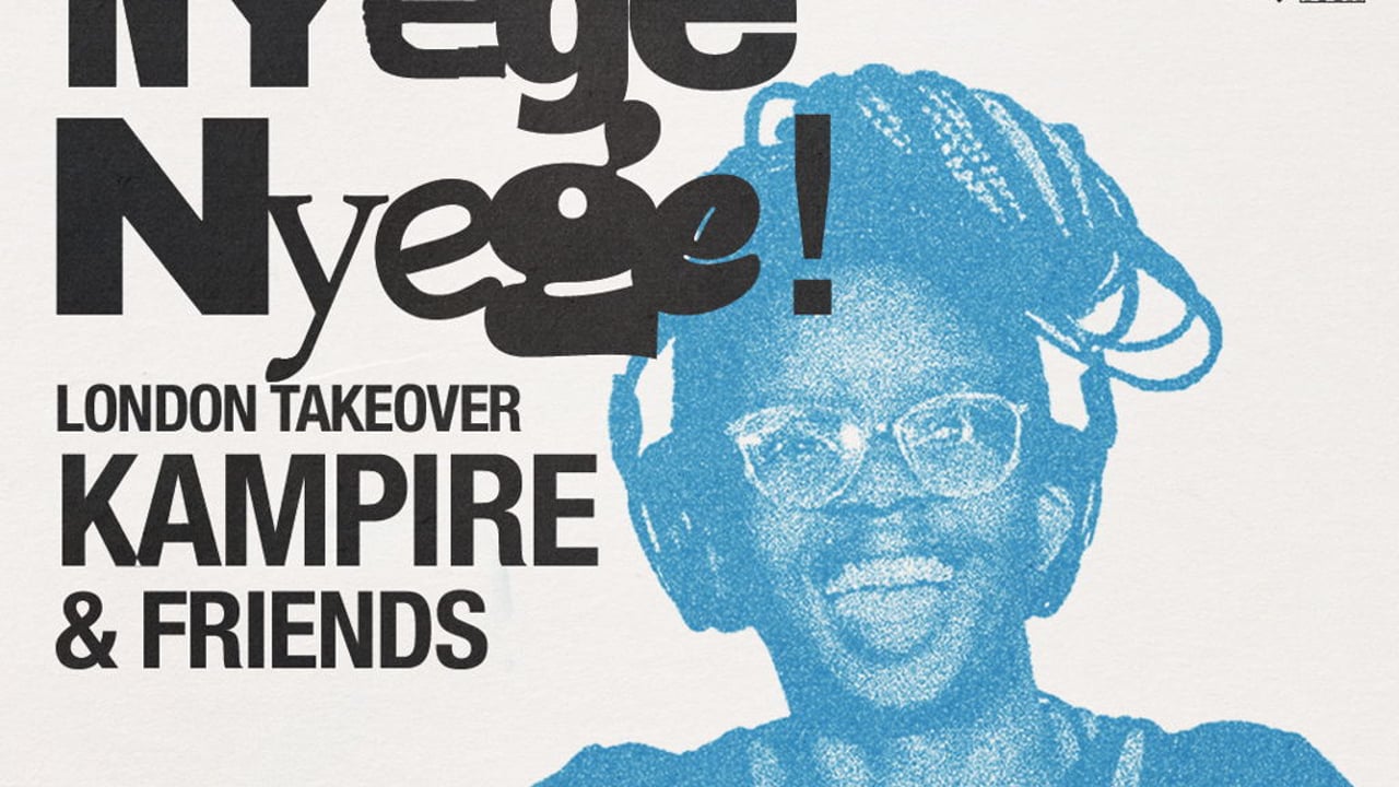 Nyege Nyege - London Takeover