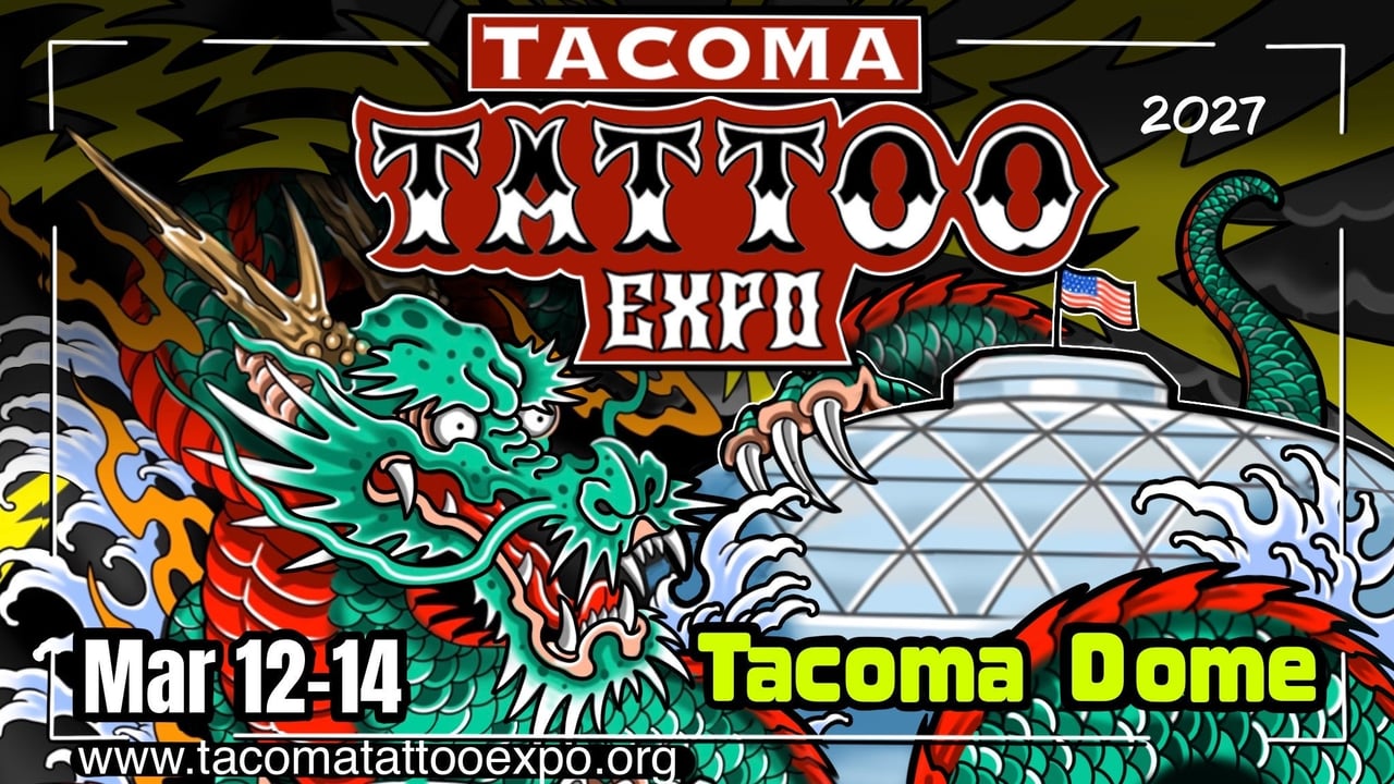 Tacoma Tattoo Expo 3 Day Weekend Pass