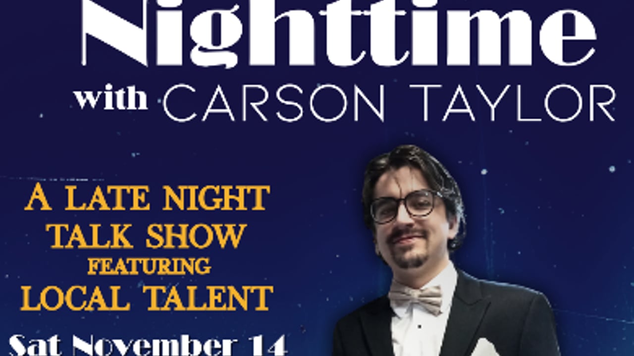 Nighttime with Carson Taylor