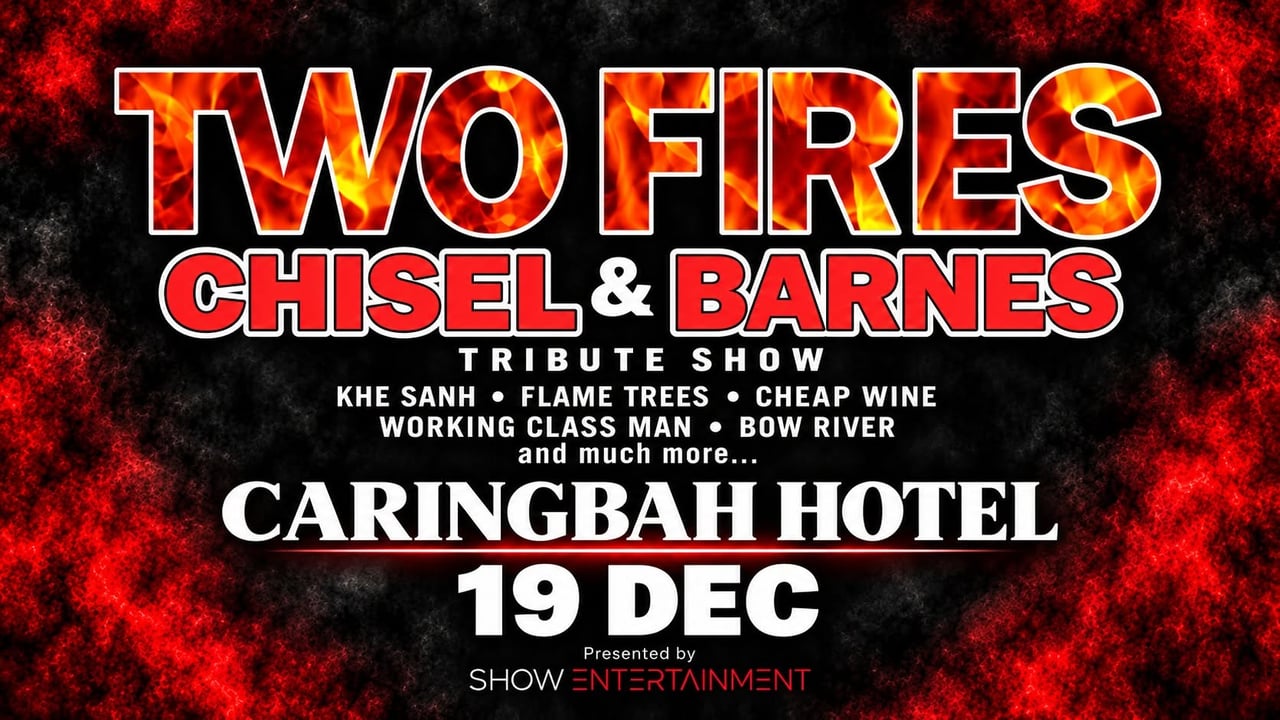 TWO FIRES Chisel Barnes Show - Caringbah Hotel
