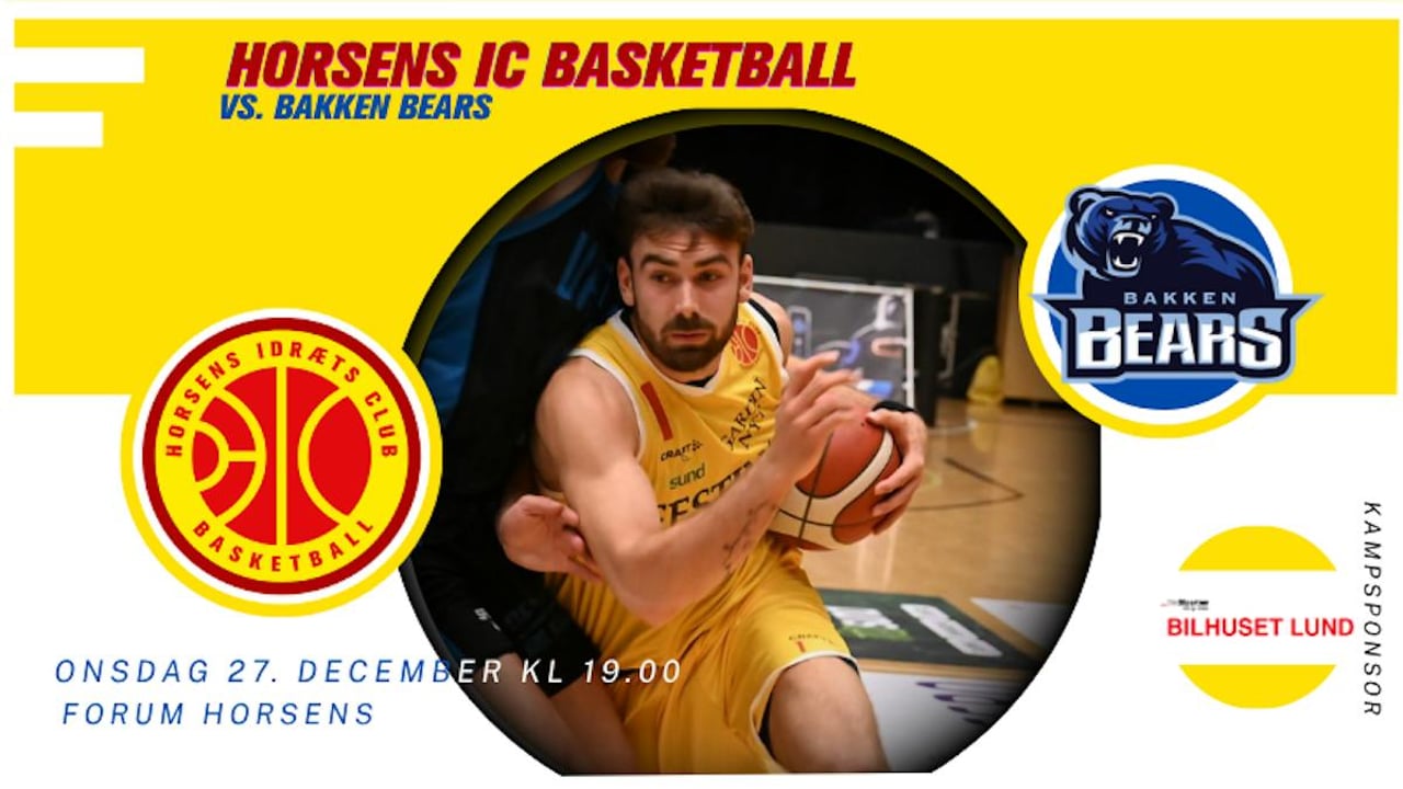 Horsens IC - Bakken Bears 