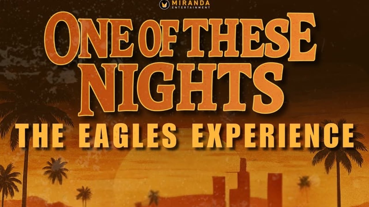 HEADS BOWLO | ONE OF THESE NIGHTS THE EAGLES EXPERIENCE 