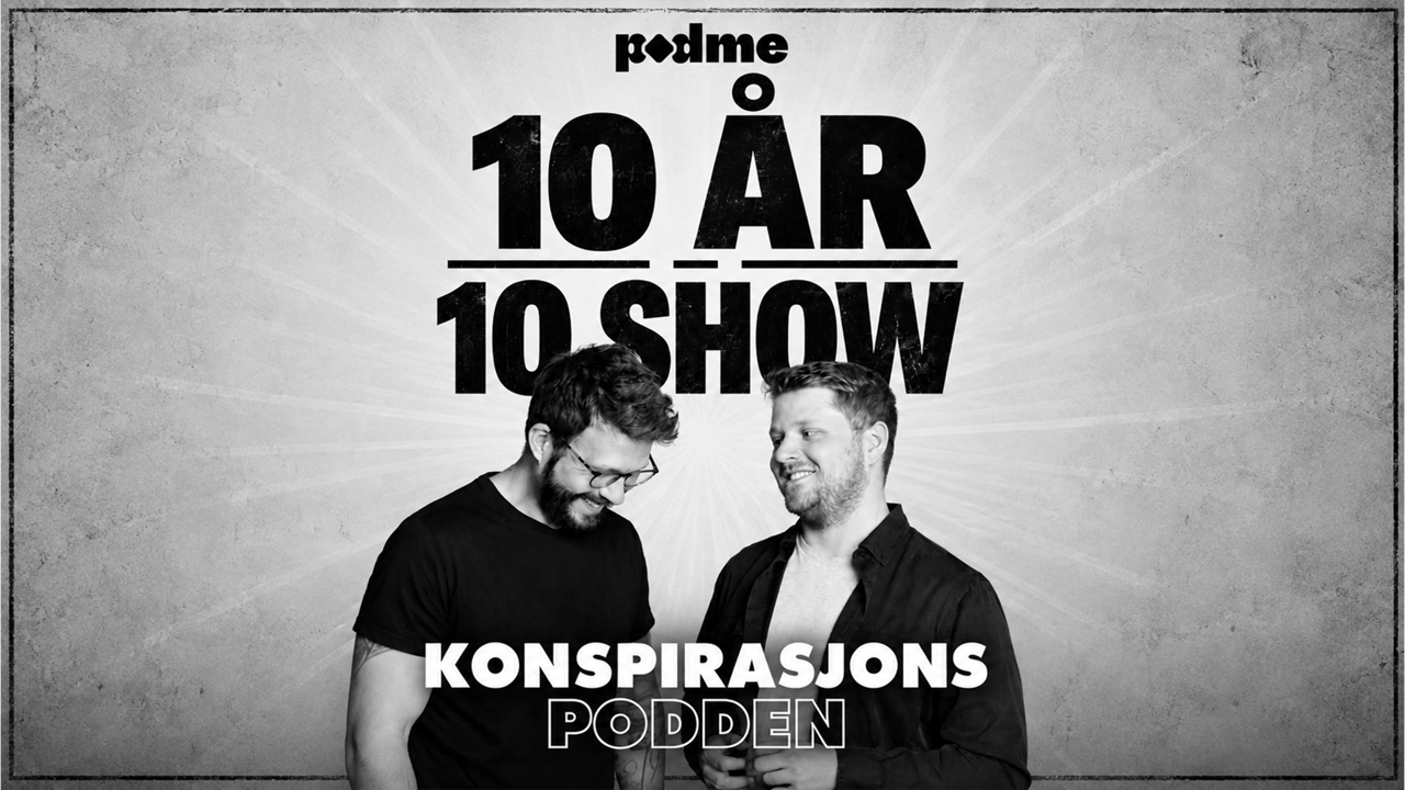 Konspirasjonspodden 10 år