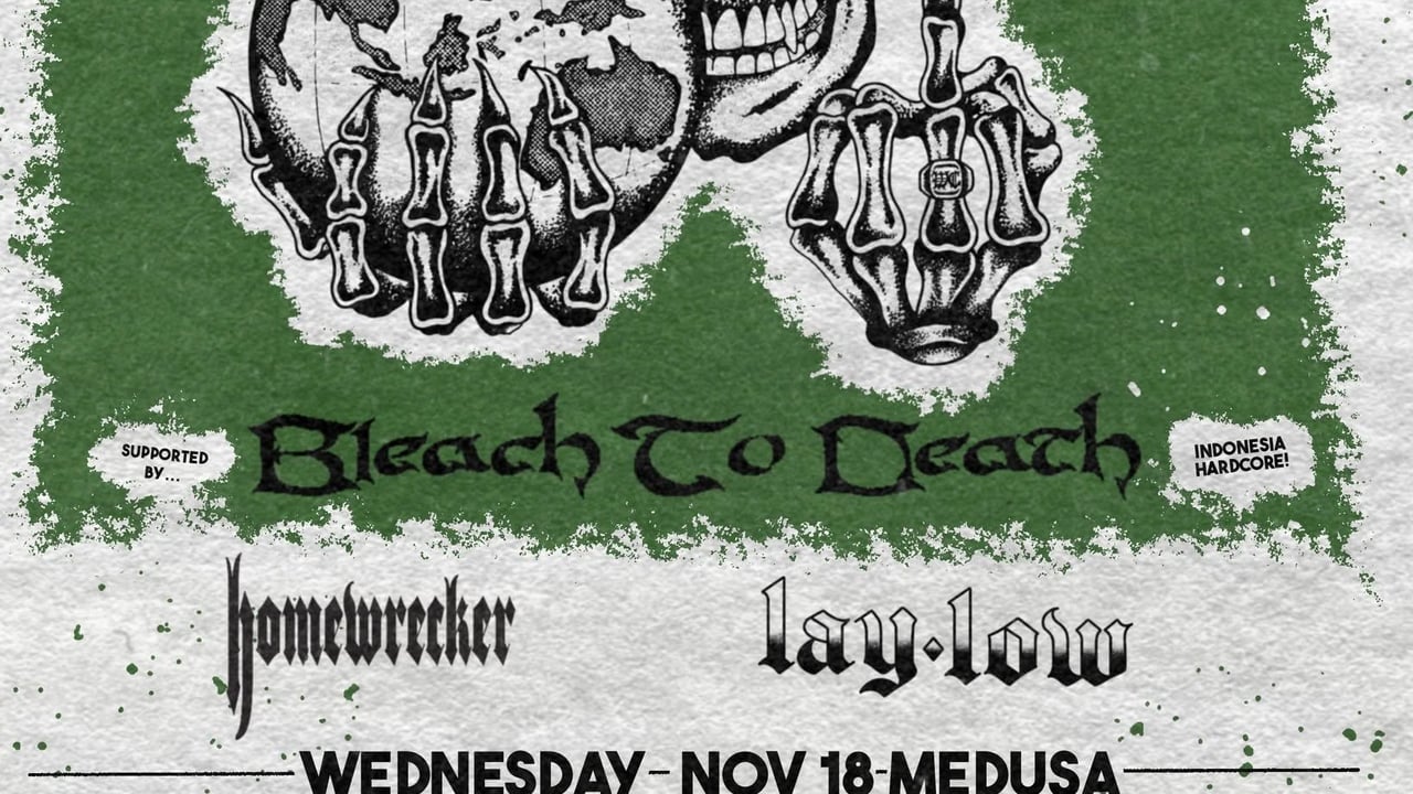 WINNERZ CIRCLE (SA) | BLEACH TO DEATH (INDO) | LAY LOW | HOMEWRECKER - GEELONG
