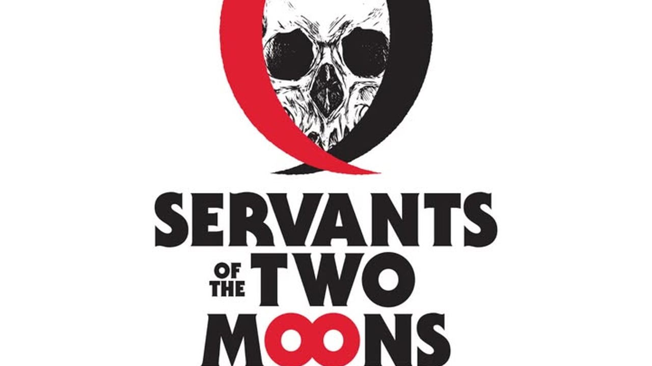 Servants of the Two Moons