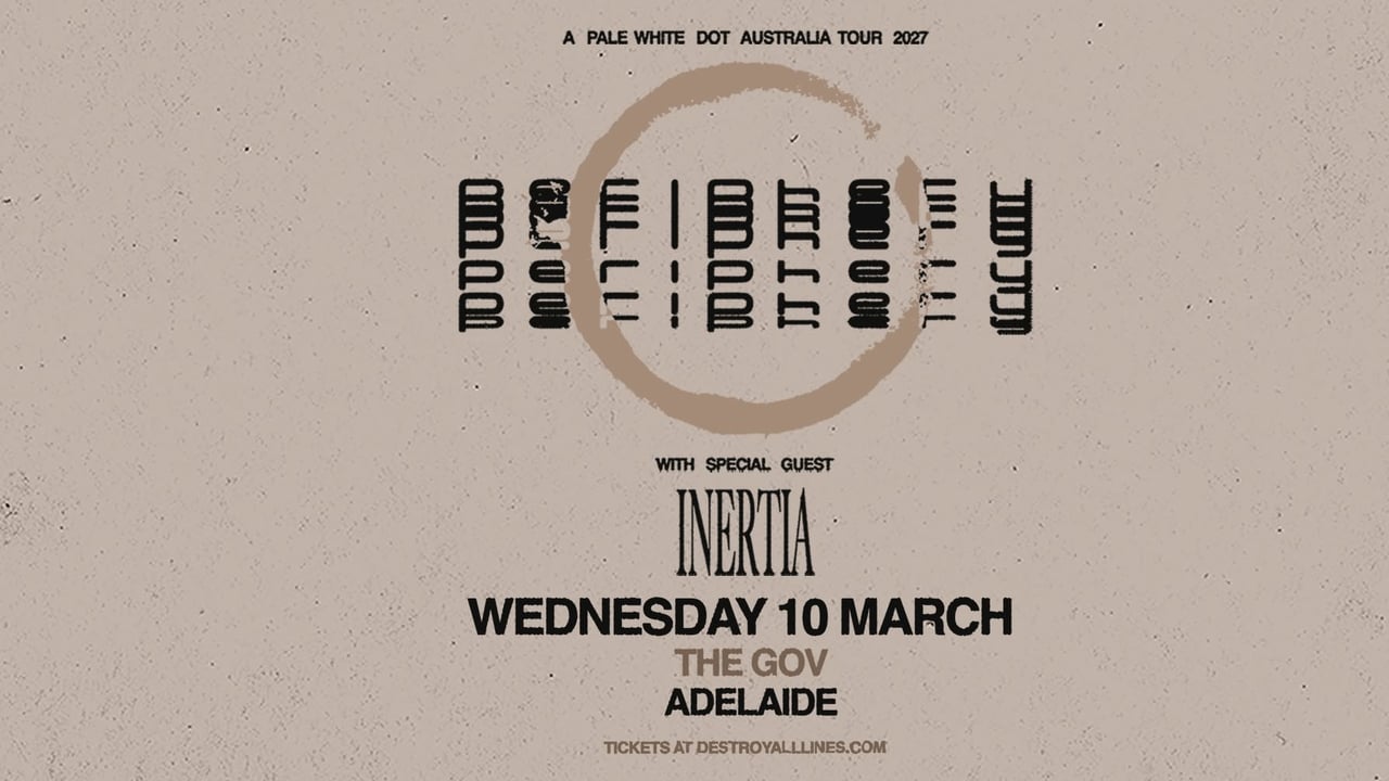 Periphery // Adelaide // A Pale White Dot Australia 2027 // The Gov // LIC AA